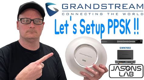 Setup PPSK WiFi On Grandstream Network Grandstream Networking