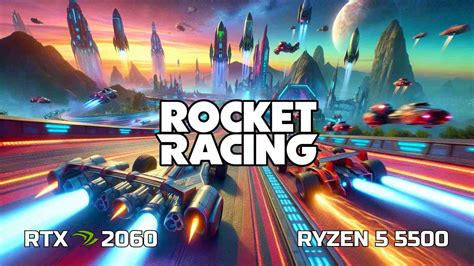 Fortnite Rocket Racing Rtx Ryzen Epic Quality Tsr