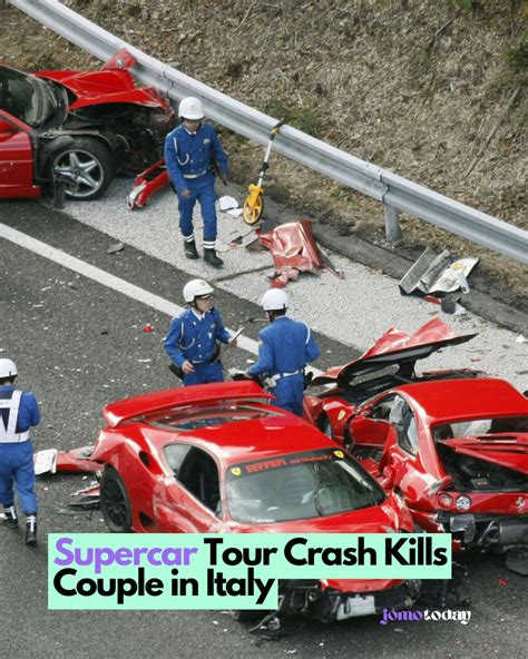 Supercar Tour Crash Kills Couple In Italy Jomotoday