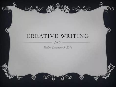 Ppt Creative Writing Powerpoint Presentation Free Download Id2017458