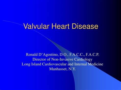 Ppt Valvular Heart Disease Powerpoint Presentation Free Download