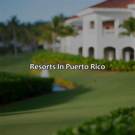 Puerto Rico Hotels And Resorts - Krug