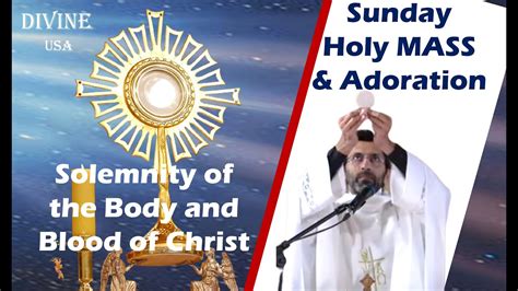 Live June 11 2023 Sunday Holy Mass And Adoration Divine Usa Fr Sunil Thomas Vc Youtube