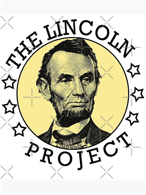 The Lincoln Project Poster For Sale By Achlirox Redbubble