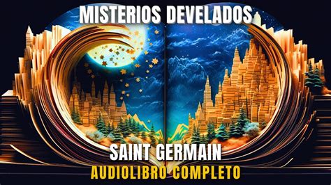 Misterios Develados Godfre Ray King Saint Germain Audiolibro