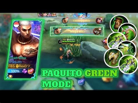 Paquito Green Mode Item Build Tersakit Paquito Youtube