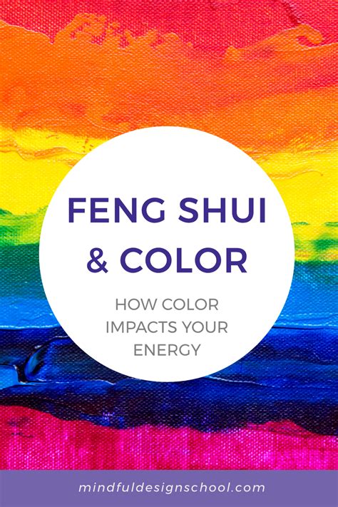 Feng shui practitioners use color as a tool to: adjust the flow of qi ...