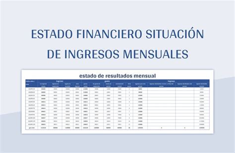 Plantilla De Excel Estado Financiero Situaci N De Ingresos Mensuales Y