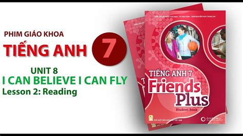 SEDIDCO Tiếng Anh 7 Friends Plus Tiết dạy minh họa Unit 8