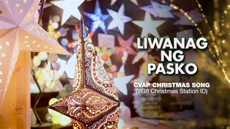 Creativsingers Liwanag Ng Pasko Lyric Video Liwanag Ng Pasko A