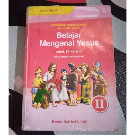 Jual Pelajaran Agama Katolik Edisi Revisi Belajar Mengenal Yesus Dari