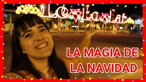 LA MAGIA DE LA NAVIDAD VLOGMAS 2022 YouTube