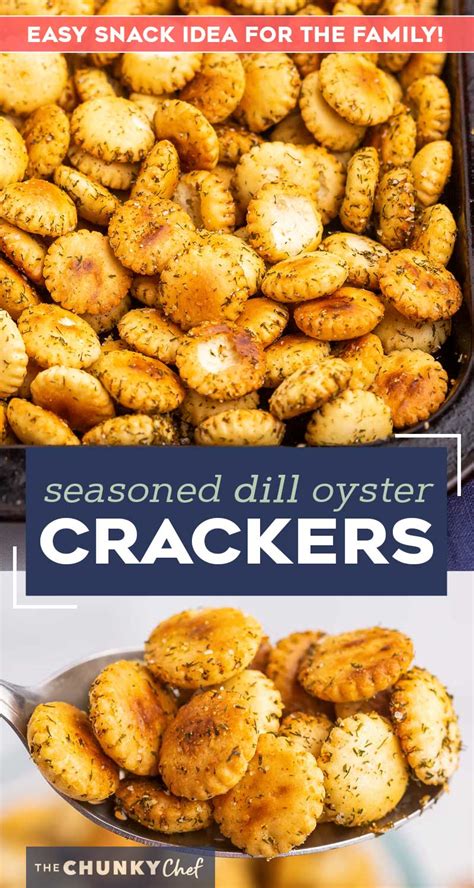 Dill Seasoned Oyster Crackers The Chunky Chef