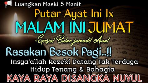 PUTAR DZIKIR INI Dzikir Mustajab Malam Jumat Jumadil Awal Pembuka