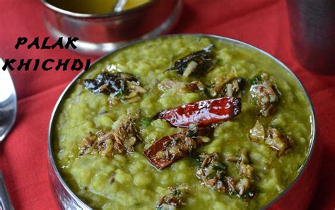 Palak Khichdi Recipe Palak Khichadi Spinach Rice Recipe