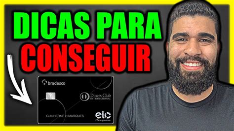 COMO CONSEGUIR O CARTÃO DE CRÉDITO BRADESCO ELO DINERS CLUB SALA VIP