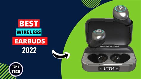 Top 5 True Wireless Earbuds 2022 Best True Wireless Earbuds 2022