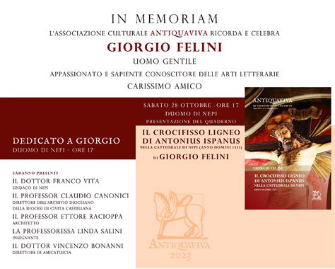 L'Associazione, Culturale Antiquaviva ricorda e celebra, GIORGIO FELINI ...