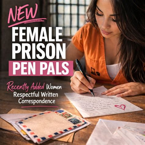 Unlocking The Power Of Connection The Impact Of Women Prison Pen Palsregister