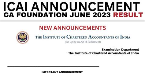 Icai Announcement Ca Foundation June Result Date Ca Foundation