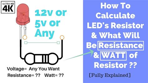 How To Calculate Leds Resistor And Watt Of It Of12v And 5v Or Any Other