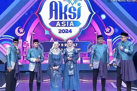 Inilah Peserta Yang Wassalam Dan Lolos Dari Top 9 Aksi Asia 2024 Dini