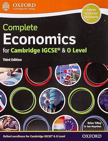 Oxford Complete Economics For IGCSE O Level 3rd Edition Books Hub