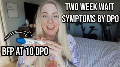 Two Week Wait Symptoms By Dpo Early Pregnancy Symptoms Before Bfp At