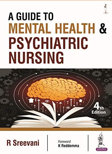 A Guide To Mental Health Psychiatric Nursing Kindle Edition By