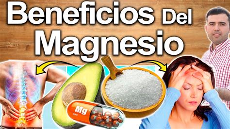 Magnesio Para Todo! - Para Qué Sirve? - Beneficios Para Tu Salud Y ...