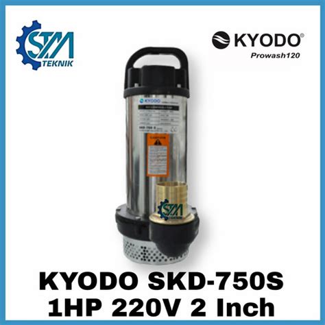 Jual Pompa Celup Kyodo Skd S Hp V Inch Sumbersible Pump