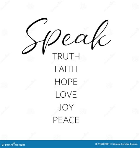 Speak Truth Faith Hope Love Joy Peace Stock Illustration