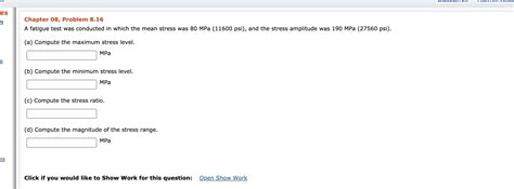 Solved CES n Chapter 08, Problem 8.16 A fatigue test was | Chegg.com 