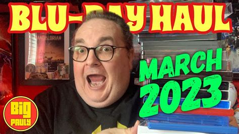 March 2023 Blu Ray Haul Pickups And Deliveries YouTube