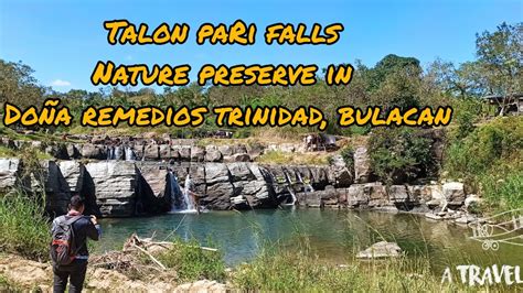 Talon Pari Falls Do A Remedios Trinidad Bulacan Drt Ride Part