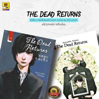 Jual NOVEL THE DEAD RETURNS Akiyoshi Rikako Shopee Indonesia