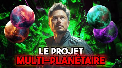 Comment Elon Musk Nous Emm Nera Sur Mars Youtube