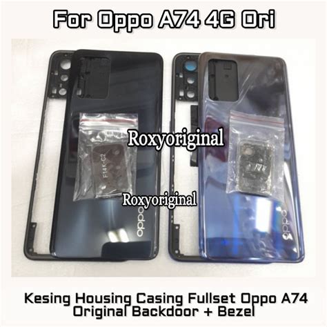 Jual Kesing Housing Fullset Oppo A74 4G Backdoor Backdor Back Casing