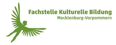 Fachstelle Kulturelle Bildung Mecklenburg Vorpommern Kulturportal MV