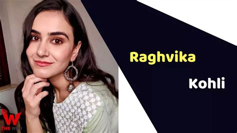 Raghvika Kohli Actress Height Weight Date Of Birth Age Wiki