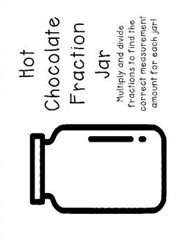 Hot Chocolate Multiply Dividing Fractions Project By Fired Up In 5th