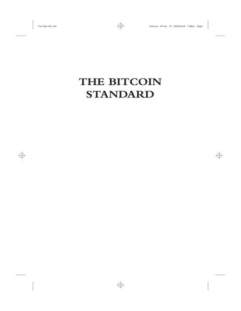 The Bitcoin Standard BOOK
