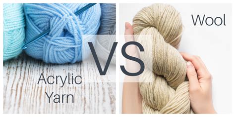 Acrylic Yarn Vs Wool Two Major Fibers Compared Love Life Yarn