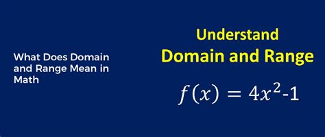 What Does Domain And Range Mean In Math