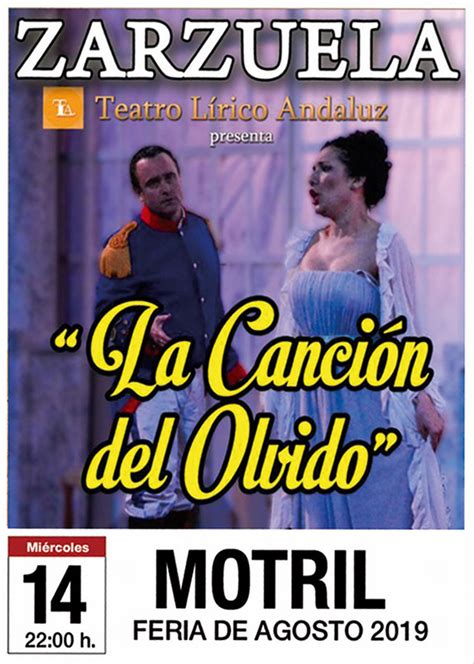 ZARZUELA LA CANCIÓN DEL OLVIDO https motrilturismo