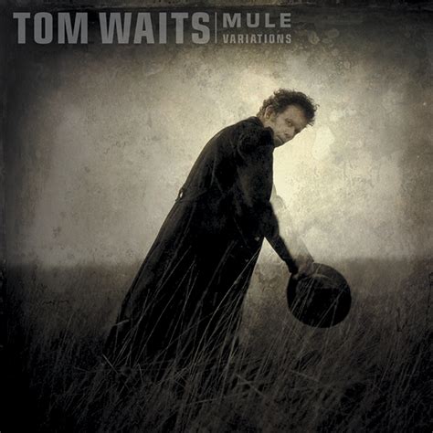 Tom Waits – Get Behind the Mule Lyrics | Genius Lyrics