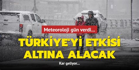 Türkiye yi etkisi altına alacak Kar geliyor Meteoroloji gün verdi