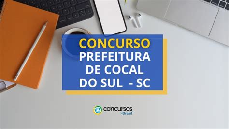 Concurso Prefeitura de Cocal do Sul SC até R 5 2 mil