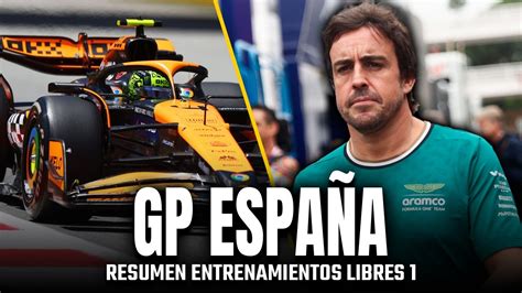 Resumen Libres Gp Espa A Norris Lidera Sobre Verstappen Y Aston