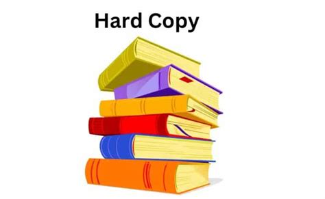 Difference Between Soft Copy And Hard Copy